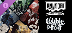 Unmatched: Digital Edition - Cobble and Fog banner