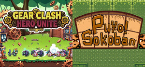 ⚙️Gear Clash: Hero Unite x 📦️Puyo! Sokoban banner