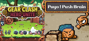 ⚙️Gear Clash: Hero Unite x 🧠Puyo! Push Brain banner