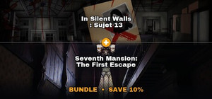 Seventh Mansion: The First Escape & In Silent Walls : Sujet 13 banner