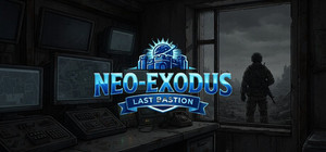 Neo-Exodus: Last Bastion banner