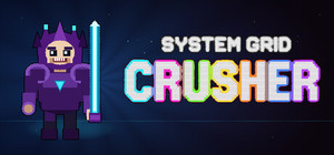 System Grid Crusher banner