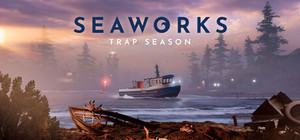 Seaworks: Trap Season banner