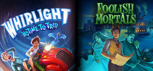 Curious Tales Bundle: Whirlight & Foolish Mortals banner