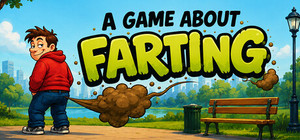 A Game About Farting banner