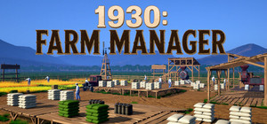 1930: Farm Manager banner