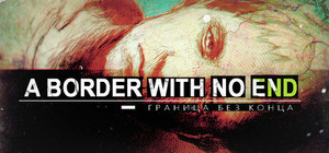 A Border With No End banner
