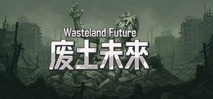 Wasteland Future banner