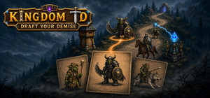 Kingdom TD: Draft Your Demise banner