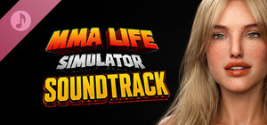 MMA Life Simulator Soundtrack banner