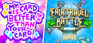 My Card Is Better Than Your Card! x Fairtravel Battle CCG banner