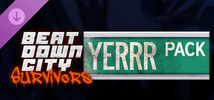 Beatdown City Survivors - The YERRR Pack banner