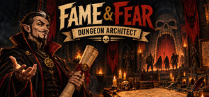 Fame & Fear: Dungeon Architect banner