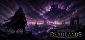 Shadow of the Dead Lands banner