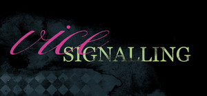 Vice Signalling banner