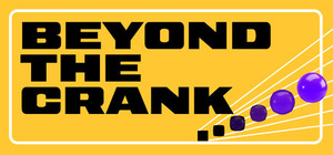Beyond the Crank banner