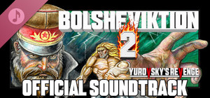 Bolsheviktion 2: Yurovsky's Revenge Soundtrack banner