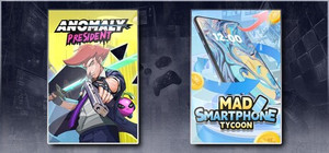 Anomaly President & Mad Smartphone Tycoon banner