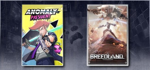 Anomaly President & Greedland banner