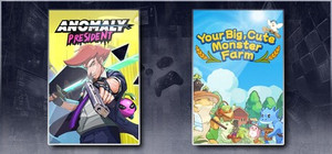Anomaly President & Your Big, Cute Monster Farm banner