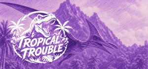 Tropical Trouble banner