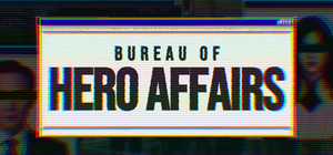 Bureau of Hero Affairs banner