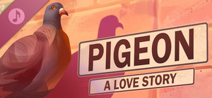Pigeon: A Love Story Soundtrack banner