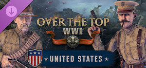 Over the Top: WWI - US Expeditionary Forces banner
