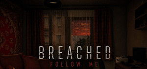 BREACHED: Follow Me banner
