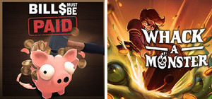 Whack-A-Monster + Bills Must Be Paid banner