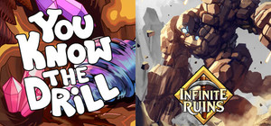 You Know The Drill & Infinite Ruins banner
