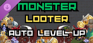 Monster Looter - Auto Level Up banner