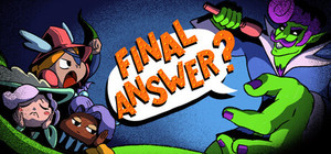 Final Answer? banner