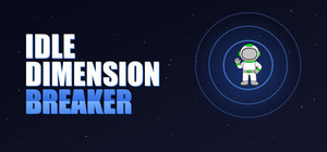 Idle Dimension Breaker banner