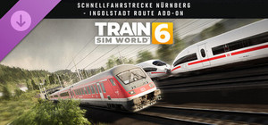 Train Sim World® 6: Schnellfahrstrecke Nürnberg - Ingolstadt Route Add-On banner