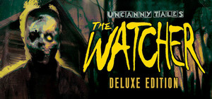 Uncanny Tales: The Watcher Deluxe Edition banner
