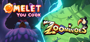 Zoominoes & Omelet You Cook banner