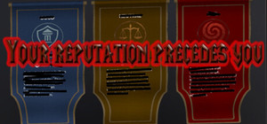 Your Reputation Precedes You banner