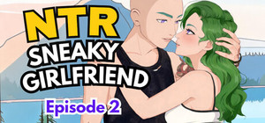 NTR Sneaky Girlfriend Episode 2 banner