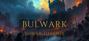 Bulwark Tower Defense banner
