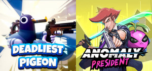Deadliest Pigeon & Anomaly President banner