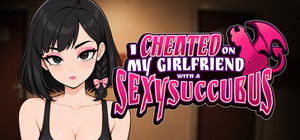 I Cheated on my Girlfriend with a Sexy Succubus banner