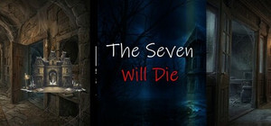 The Seven Will Die banner