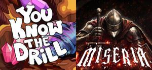 You Know The Drill & Miseria banner