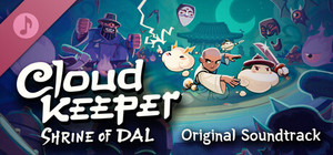 Cloud Keeper: Shrine of Dal Soundtrack banner