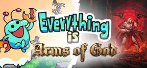 Everything is Arms of God banner