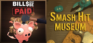 Buy Smash Hit Museum x Bills Must Be Paid banner