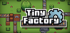Tiny Factory banner