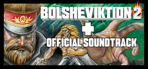 Bolsheviktion 2 Soundtrack banner