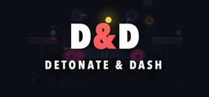 Detonate & Dash banner